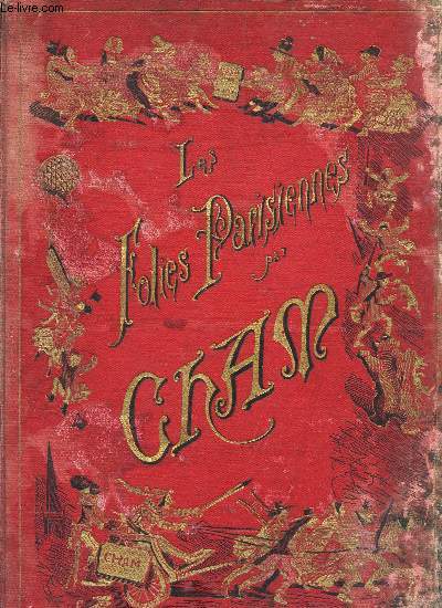 LES FOLIES PARISIENNES QUINZE ANNEES COMIQUES 1864-1879