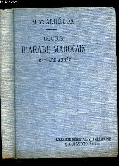 COURS D'ARABE MAROCAIN - 'PREMIERE ANNEE )