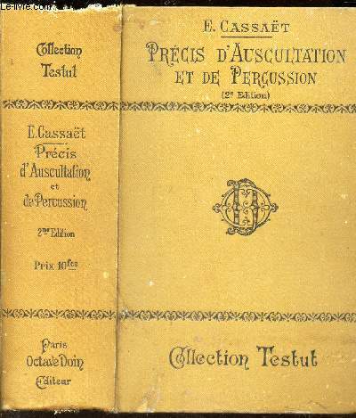 PRECIS D'AUSCULTATION ET DE PERCUSSION / 2e EDITION.