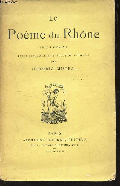 LE POEME - EN XII CHANTS - texte Provenal et Traduction Franaise[Buy it!]