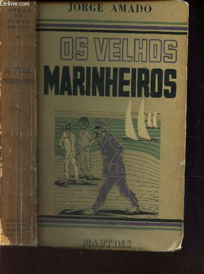 OS VELHOS MARINHEIROS - TOME 4 DE LA COLLECTION 