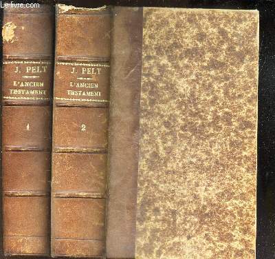 HISTOIRE DE L'ANCIEN TESTAMENT - en 2 VOLUMES : TOMES 1 et 2 / D'aprs le Manuel allemand du Dr AE. Schoffer / 2e EDITION.