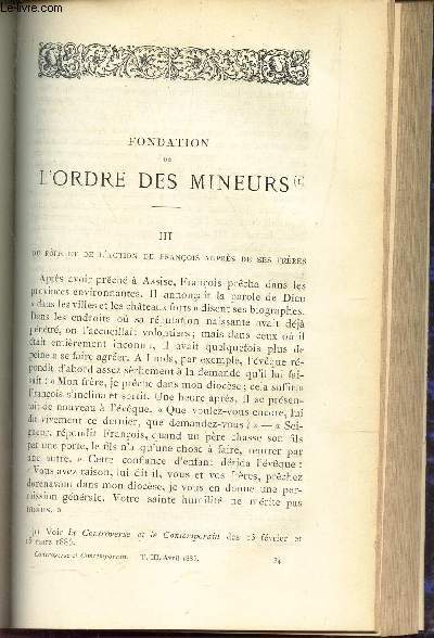 FONDATION DE L'ORDRE DES MINEURS : III - Du role et de l'action de Franois auprs de ses freres.