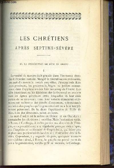 LES CHRETIENS APRES SEPTIME-SEVERE - IV : La perscution de Dce en Orient (I et II).