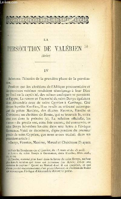 LA PERSECUTION DE VALERIEN (suite) - chapitres IV  VII. ( suivre).