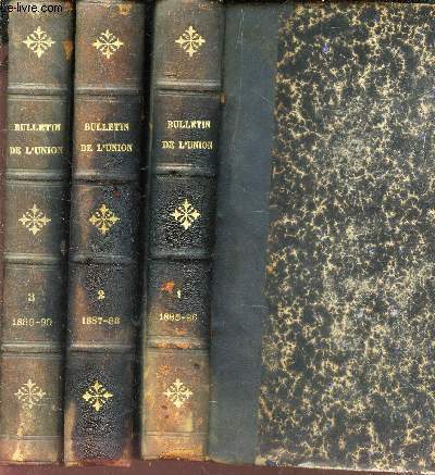 BULLETIN DE L'UNION DES ASSOCIATIONS OUVRIERES CATHOLIQUES - EN 3 VOLUMES : TOME 1 : 1885-1886 + TOME 2 : 1887-88 + TOME 3 : 1889-90.