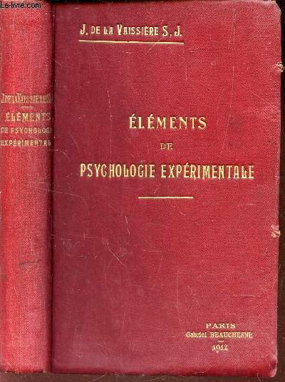 ELEMENTS DE PSYCHOLOGIE EXPERIMENTALE / NOTIONS - METHODES - RESULTATS.