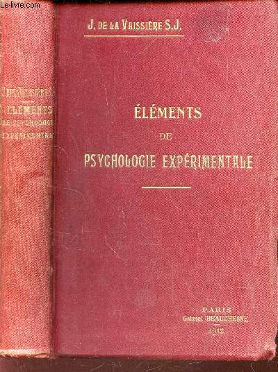ELEMENTS DE PSYCHOLOGIE EXPERIMENTALE / NOTIONS - METHODES - RESULTATS.