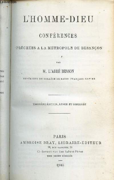 L'EGLISE OEUVRE DE L'HOMME-DIEU - CONFERENCES preches a la Metropole de Besancon / 3e EDITION.
