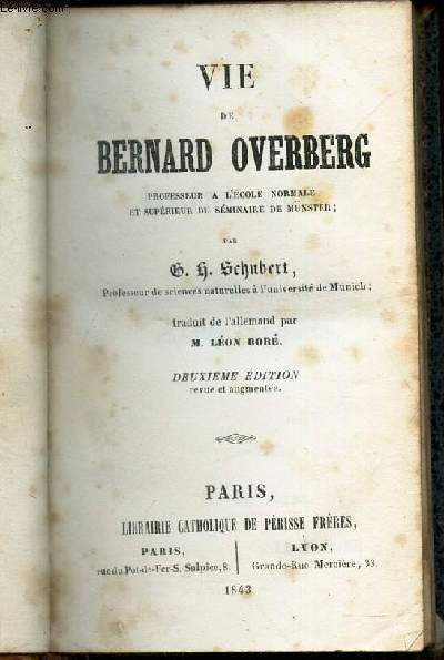VIE DE BERNARD OVERBERG - 2eme EDITION.