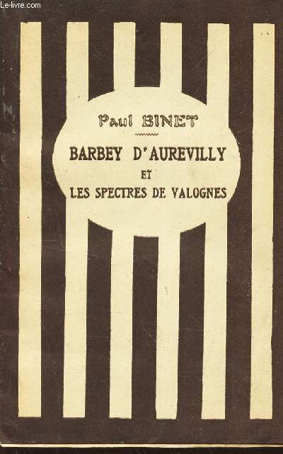 BARBEY D'AUTREVILLY ET LES SPECTRES DE VALOGNES