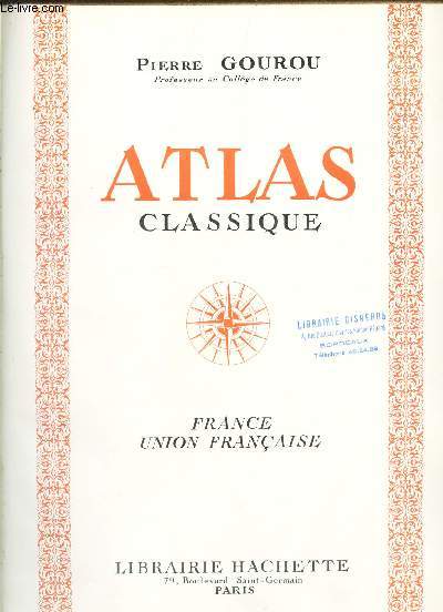 ATLAS CLASSIQUE - FRANCE UNION FRANCAISE