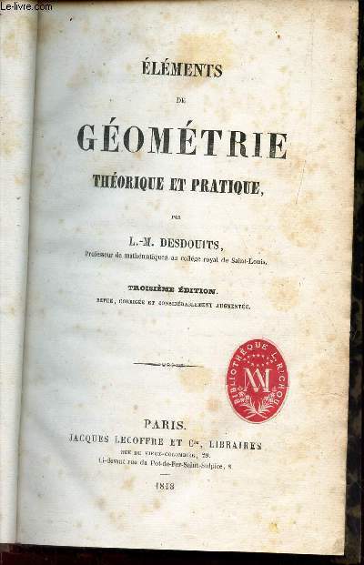 ELEMENTS DE GEOMETRIE THEORIQUE ET PRATIQUE - 3e EDITION