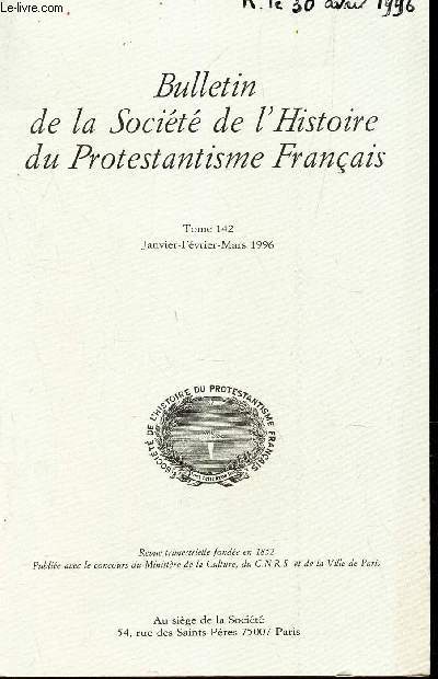Bulletin de la socit de l'Histoire du Protestantisme Francais - Tome 142 -I / Un catechisme offert a Marguerite de Navarre - Marc Venard / Les 