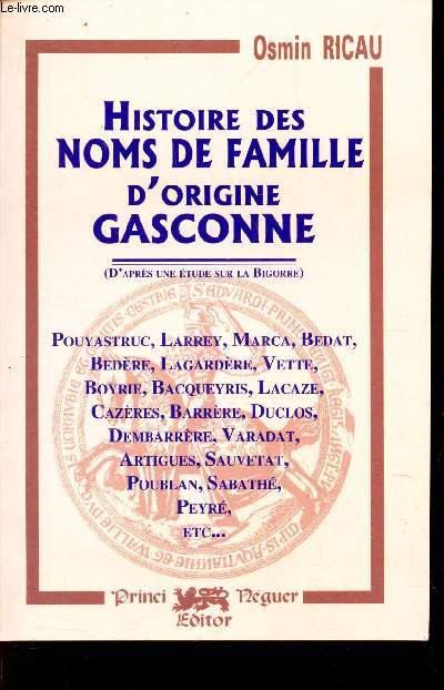 HISTOIRE DES NOMS DE FAMILLE D'ORIGINE GASCONNE -