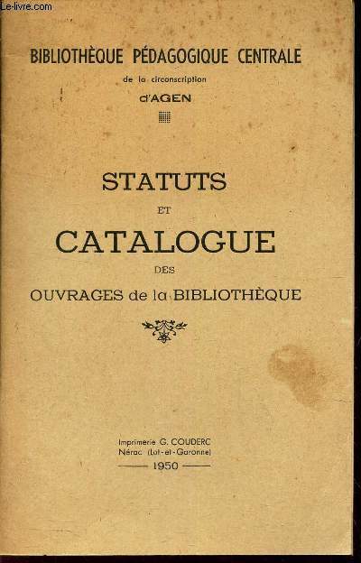 STATUTS ET CATALOGUE DES OUVRAGES DE LA BIBLIOTHEQUE.