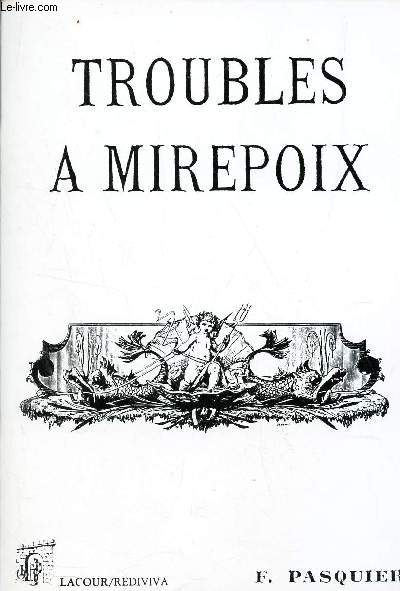 TROUBLES A MIREPOIX.