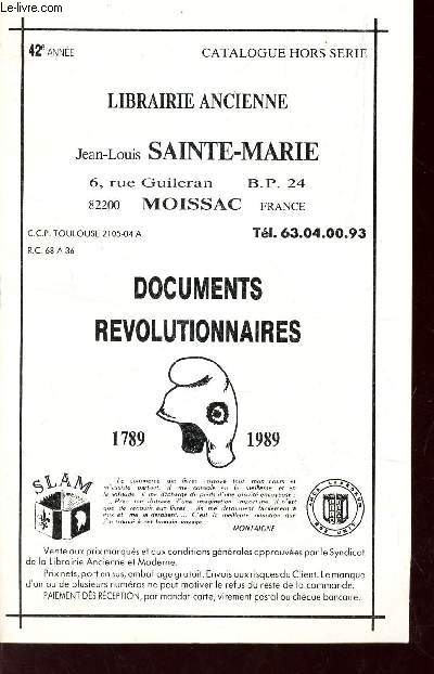 BROCHURE : CATALOGUE HORS SERIE - 42e anne - DOCUMENTS REVOLUTIONNAIRES - 1789-1989.