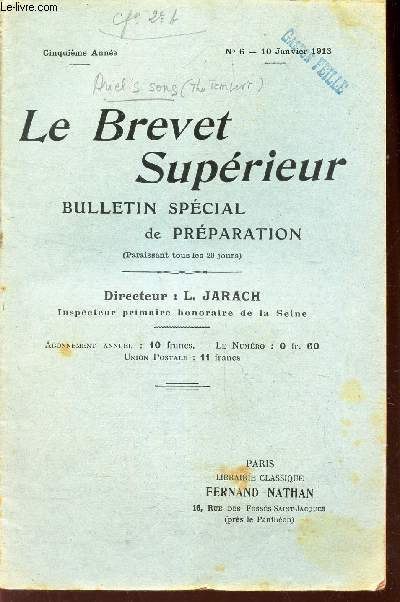LE BREVET SUPERIEUR - N6 - 10 JAVIER 1913.