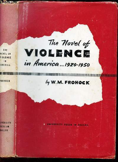 THE NOVEL OF VIOLENCE IN AMERICA... 1920-1950.