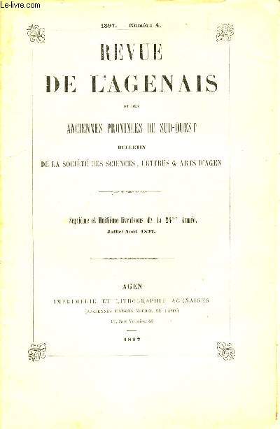 REVUE DE L'AGENAIS - 1897, Numero 4 / 7e et 8e livraisons de la 24e anne / Quelques details de l'eglise de Monsempron, par G Tholin / Vie de M Hebert, comte d'Agen (suite), par M abb Durengues etc..