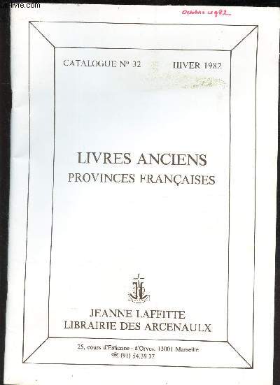 CATALOGUE N32 - Hiver 1982 - LIVRES ANCIENS PROVINCES FRANCAISES.