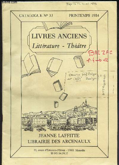 CATALOGUE N33 - Printemps 1984 / LIVRES ANCIENS - LITTERATURE - THEATRE.