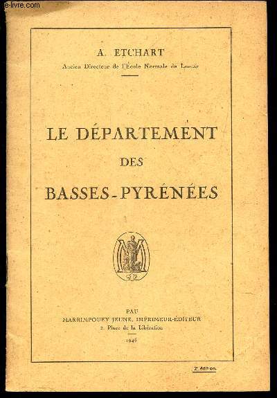 LE DEPARTEMENT DES BASSES-PYRENEES