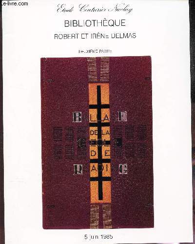 Catalogue de vente aux enchres - BIBLIOTHEQUE ROBERT ET IRENE DELAMS - 2e partie / LIVRES ILLUSTRES MODERNES - DROUOT - 5 JUIN 1985
