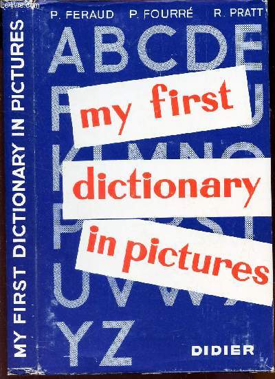 MY FIRST DICTIONARY IN PICTURES