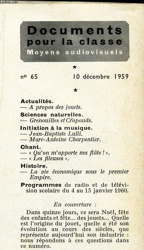 DOCUMENTS POUR LA CLASSE - N65 - 10 dec 1959 / A propos des jouets / Grenouilles et Crapuads / etc...