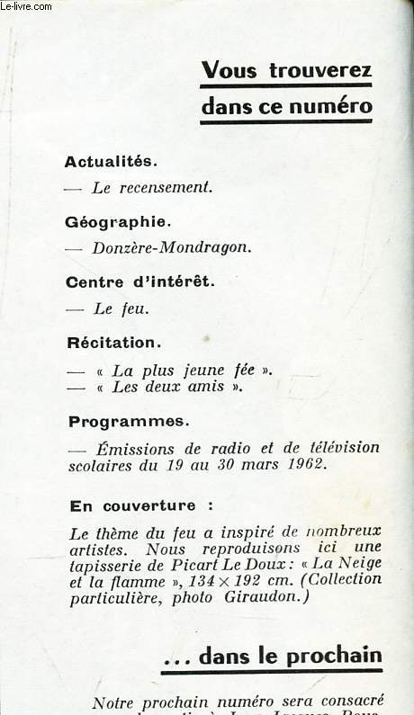 DOCUMENTS POUR LA CLASSE - N111 - 1er mars 1962 / LE recensement / Danzere-Mondragon / LE jeu ...