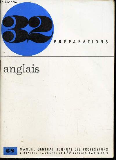 ANGLAIS - MANUEL GENERAL JOURNAL DES PROFESSEUR - N68 / COLLECTION 32 PREPARATIONS.