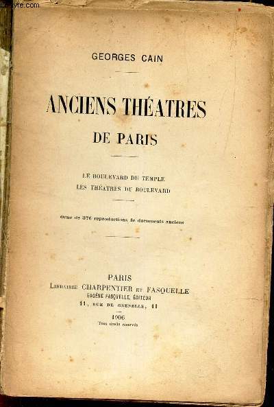 ANCIENS THEATRES DE PARIS - Le boulevard du Temple - Les theatres du Boulevard.