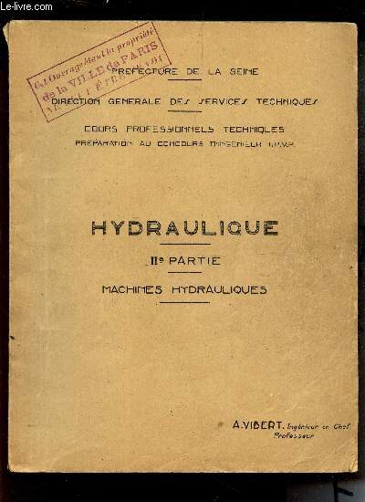 HYDRAULIQUE - IIe PARTIE - MACHINES HYDRAULIQUES.