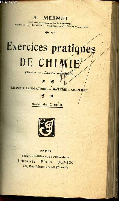 EXERCICES PRATIQUES DE CHIMIE - LE petit Laboratoire - Materiel simplifi / Seconde C et D.