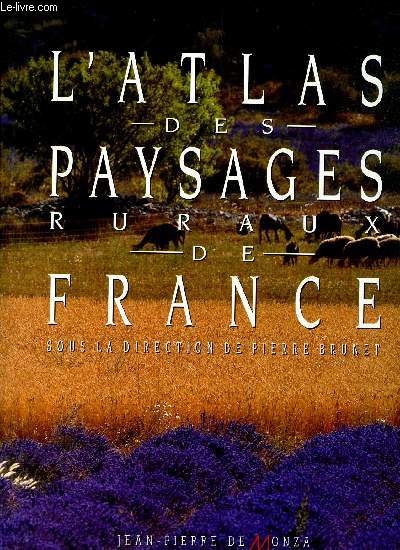 L'ATLAS DES PAYSAGES DE FRANCE
