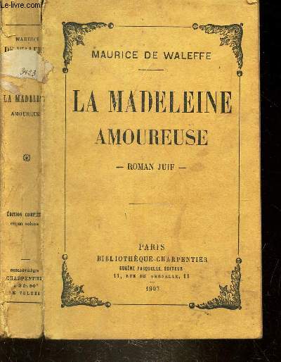 LA MADELEINE AMOUREUSE - ROMAN JUIF