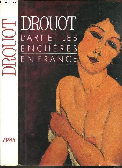 DROUOT - 1998 - L'ART ET LES ENCHERES EN FRANCE