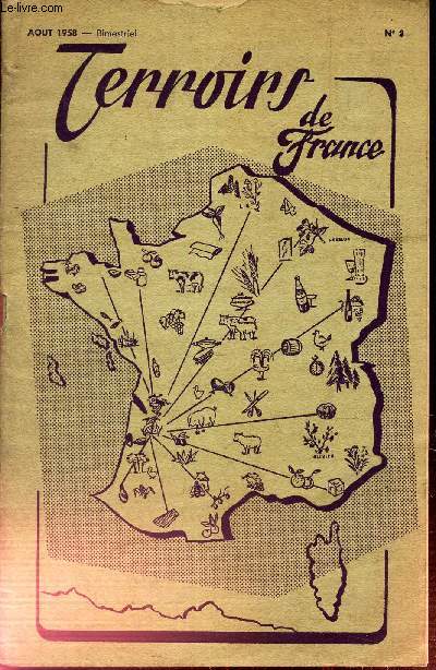 TERROIRS DE FRANCE - AOUT 1958 - N3 - Arcachon, centre de yachting - Des franais  part entiere - A travers la Normandie - Angouleme, capitale de la province etc..