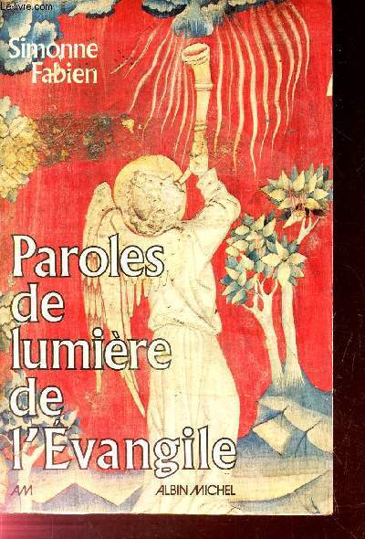 PAROLES DE LUMIERE DE L'EVANGILE