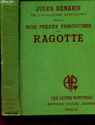RAGOTTE / NOS FRERES FAROUCHES