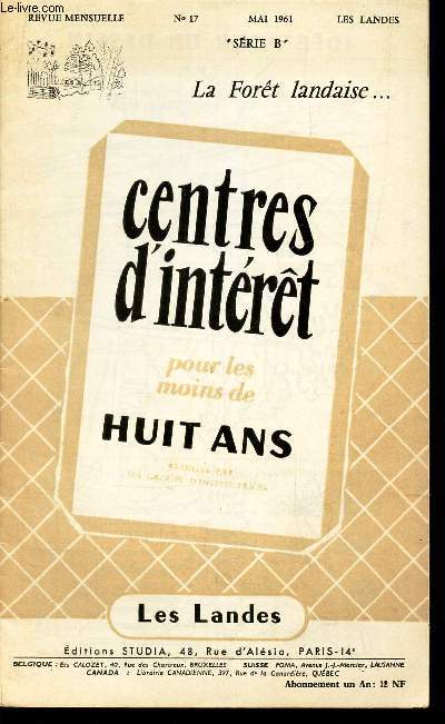 CENTRES D'INTERET - SERIE B - N17 - MAI 1961 / 