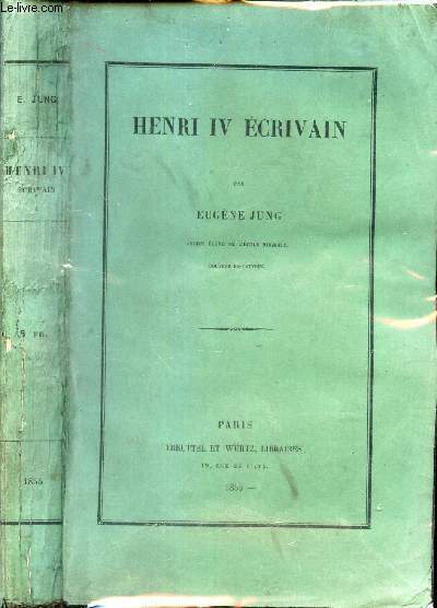 HENRI IV ECRIVAIN