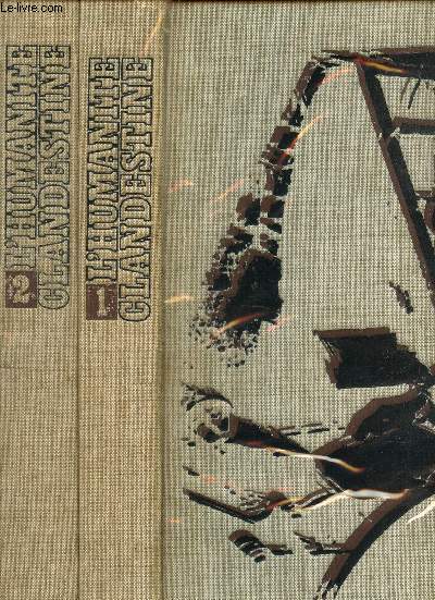 L'HUMANITE CLANDESTINE - 1939-1944 / EN COFFRET - EN 2 VOLUMES (TOMES 1 ET 2).