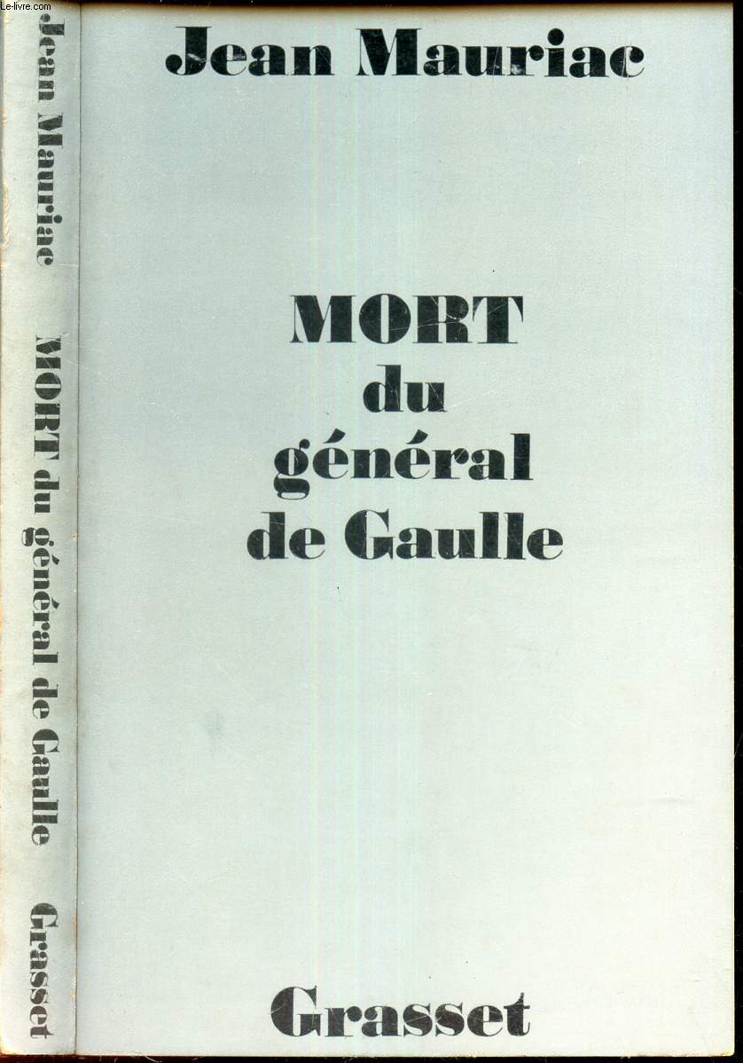 MORT DU GENERAL DE GAULLE.