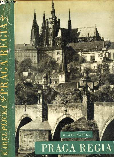 PRAGA REGIA - Das Kunigliche Prag / Royal Prague / Prague Royale.