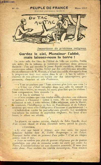 PEUPLE DE FRANCE - N121 - MARS 1927 / GARDEZ LE CIEL, MONSIEUR L'ABBE, MAIS LAISSEZ NOUS LA TERRE!.
