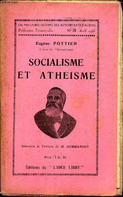 SOCIALISME et ATHEISME / N26 - AOUT 1936 / LES MEILLEURES OEUVRES DES AUTEURS RATIONALISTES DES XVIIIe & XIXe SIECLES
