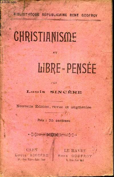 CHRISTIANISME et LIBRE-PENSEE.